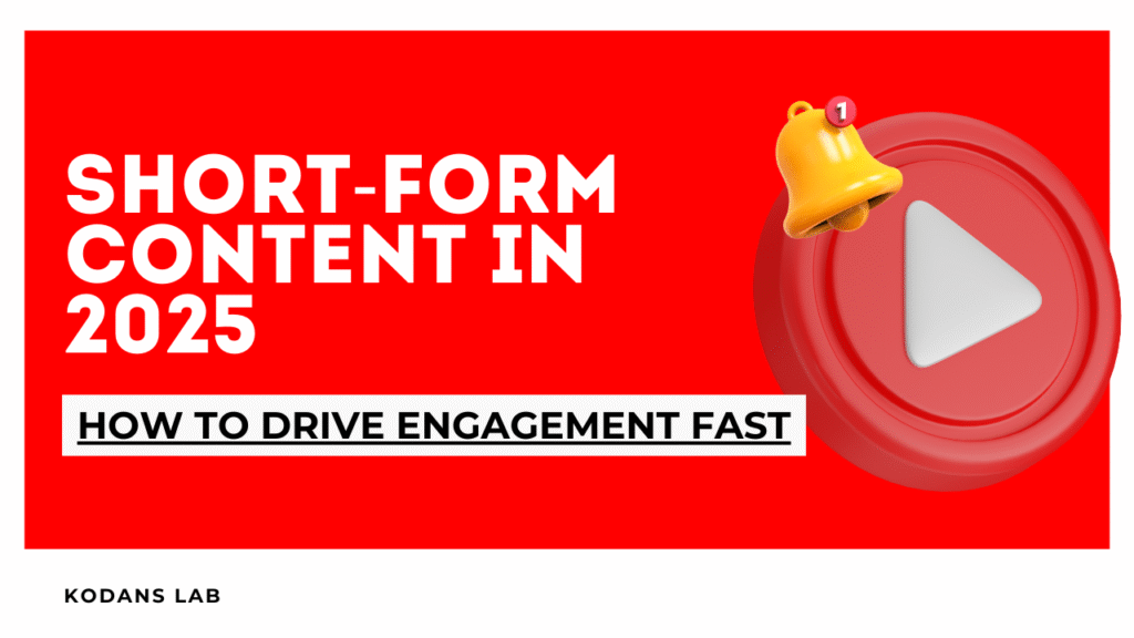 Short-Form Content in 2025